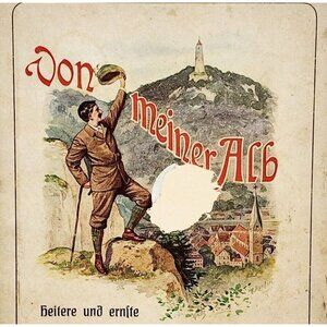 1906 German Poetry Von Meiner Alb Gustav Schwegelbaur 1st Edition Antique Rare